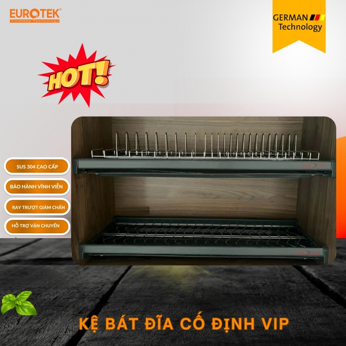 Kệ bát đĩa cố định VIP 700 Eurotek